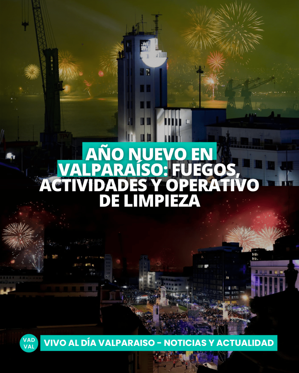 Año Nuevo en Valparaíso: fuegos artificiales, actividades y operativos de&nbsp;limpieza