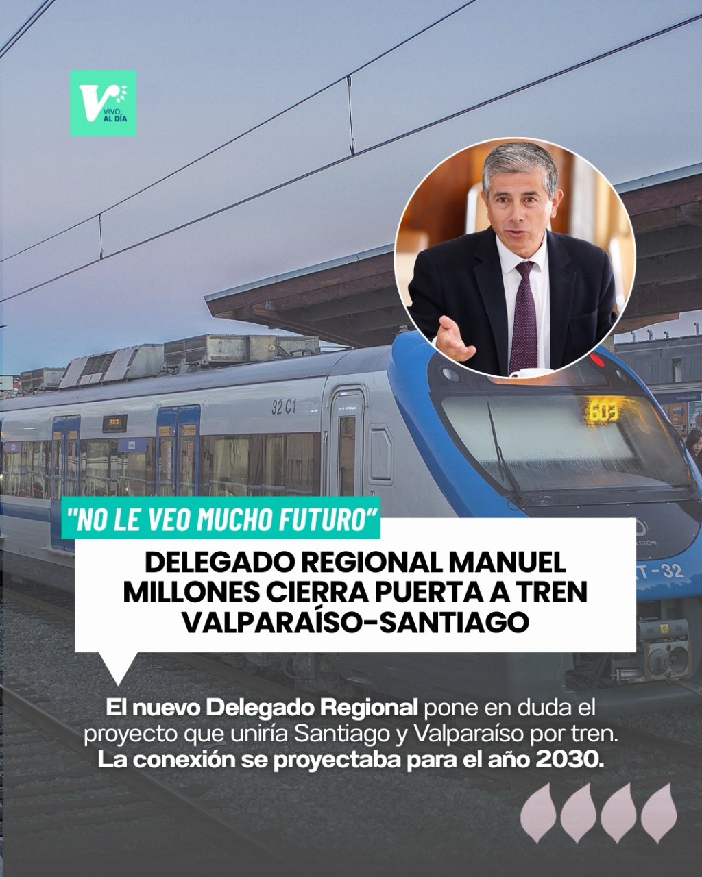 Delegado Presidencial Manuel Millones cierra la puerta a tren Valparaíso-Santiago