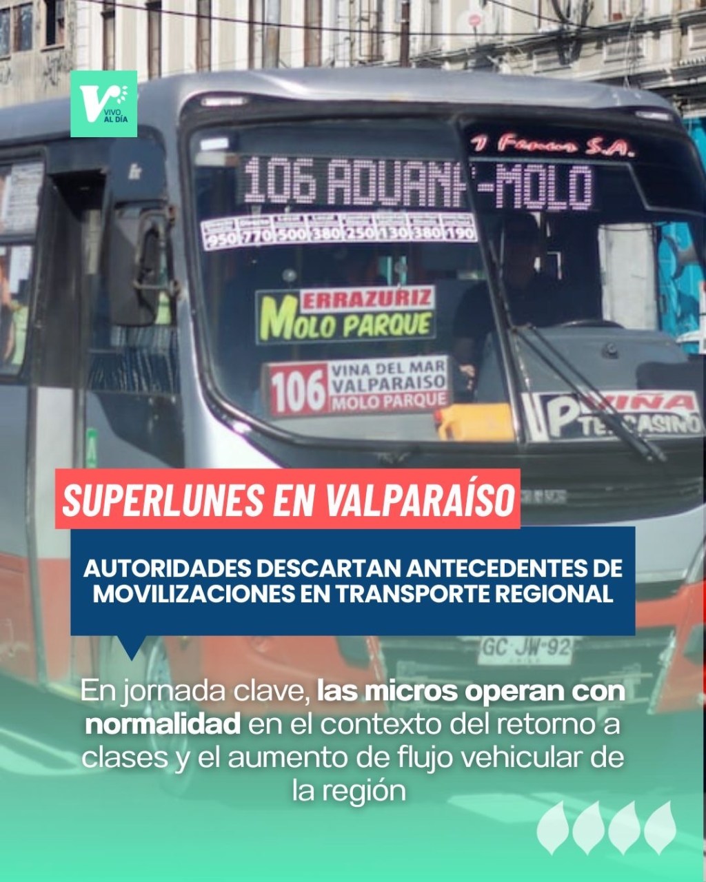 Super lunes en Valparaíso: autoridades descartan antecedentes de movilizaciones en el trasporte&nbsp;regional