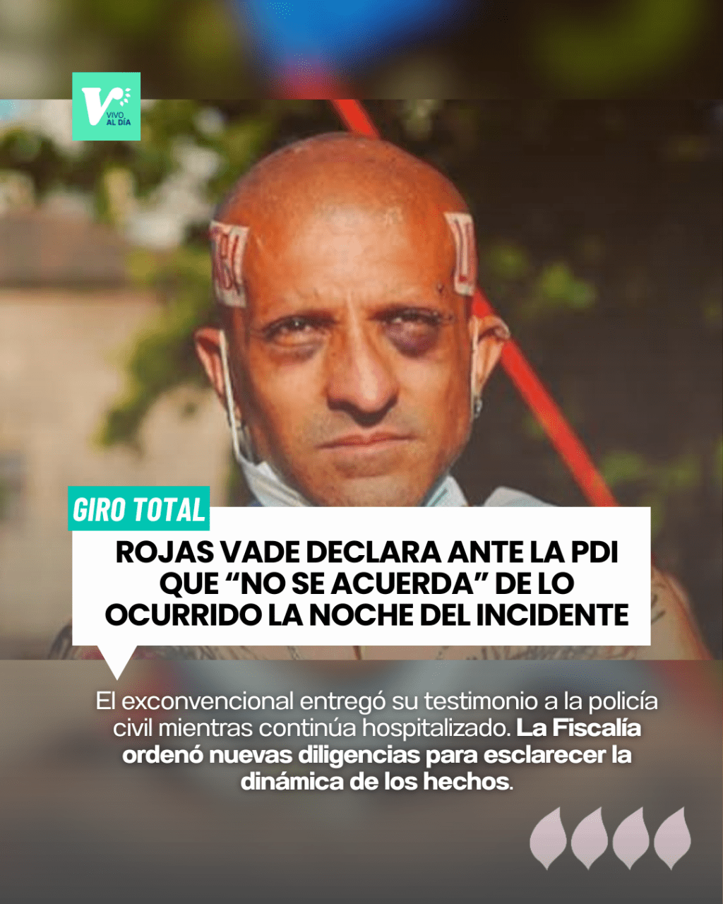 Rojas Vade declara ante la PDI que “no se acuerda” de lo ocurrido la noche del&nbsp;incidente